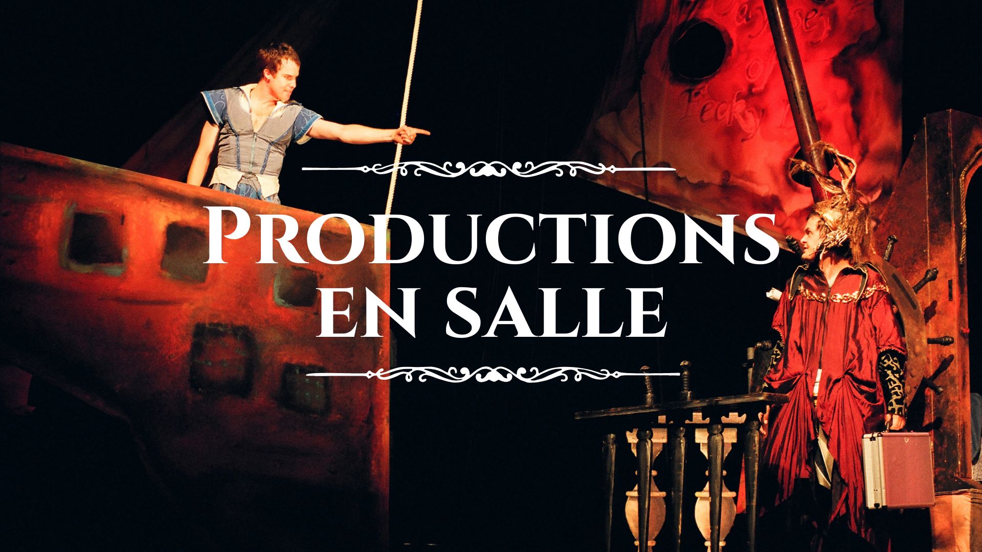 Productions en salle